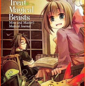 Fantasy Veterinarian Manga How to Treat Magical Beasts Ends