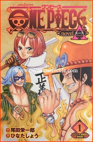 Boichi of Dr. Stone to Illustrate the Manga Version of One Piece: Ace's Story Novels