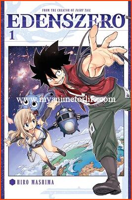 Manga Edens Zero by Hiro Mashima Will Make a Significant Declaration