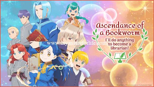 Crunchyroll Launches English Dubbed “Ascendance of a Bookworm” Part 2 & OVA