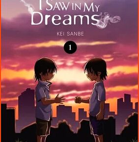 Manga For the Kid I Saw in My Dreams Enters Climax