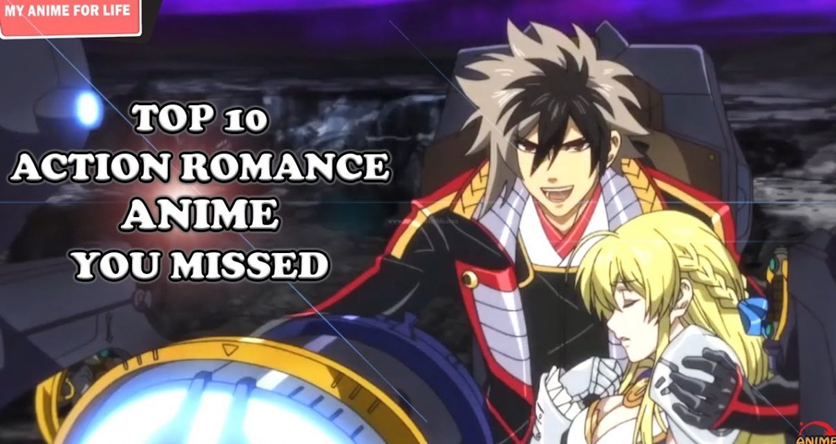 Top 10 Best Action Romance Anime That You Missed