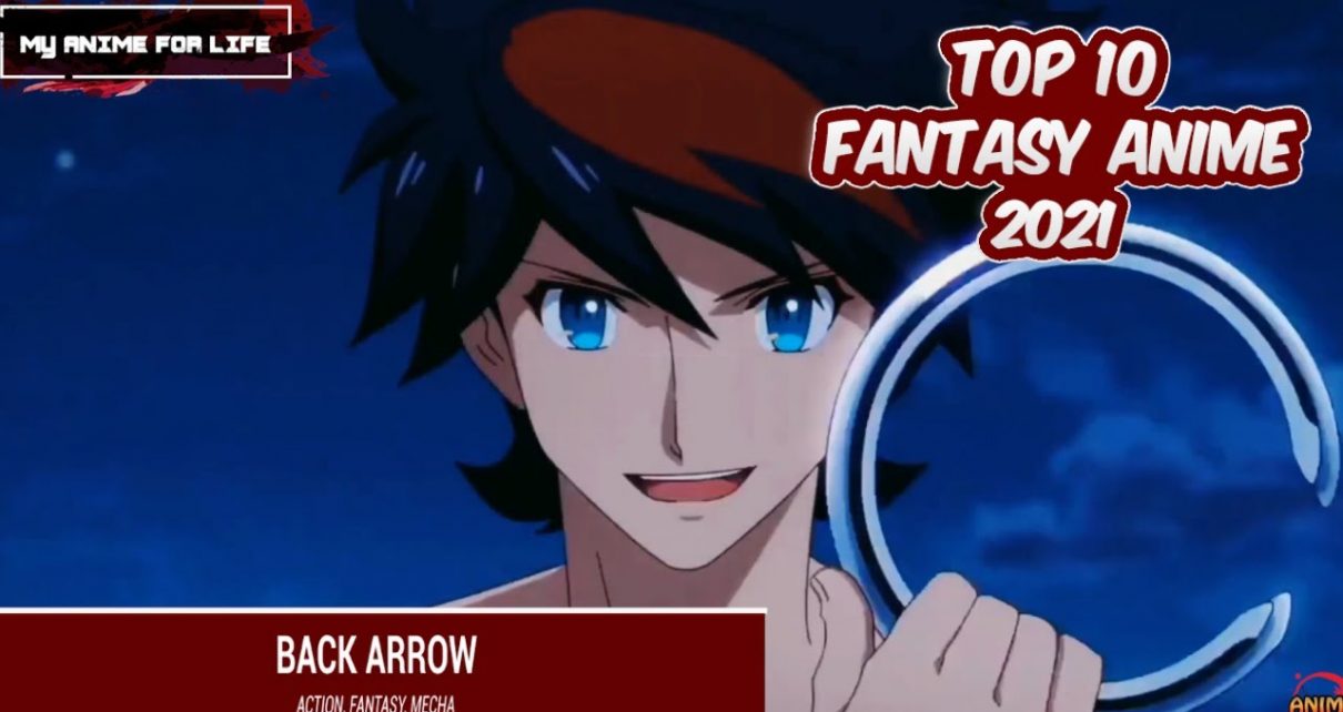 Top 10 New Fantasy Anime To Watch In 2021