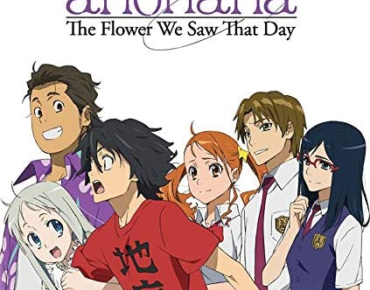 Anohana The Flower We Saw That Day