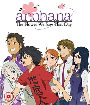 Anohana The Flower We Saw That Day