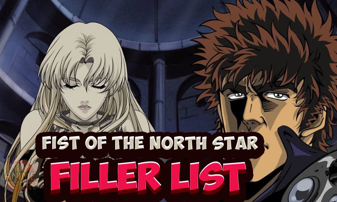 Fist Of The North Star Filler List