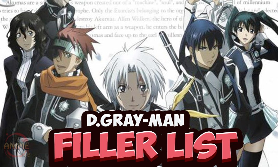 D.Gray-Man filler list