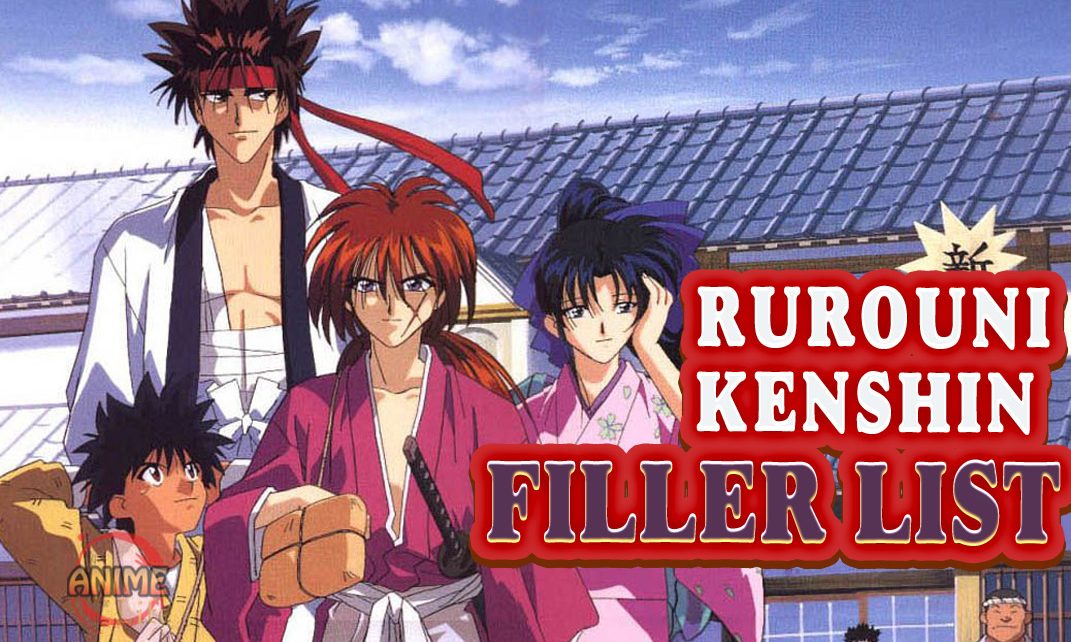 rurouni kenshin filler list