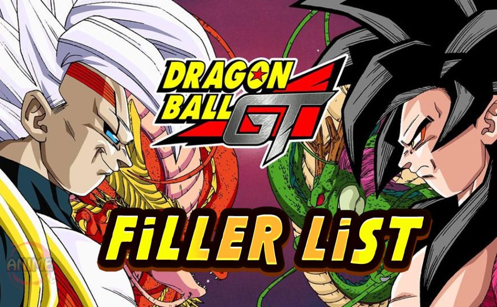 Dragon Ball GT Filler List