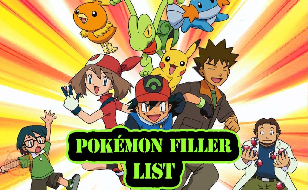 Pokémon Filler List