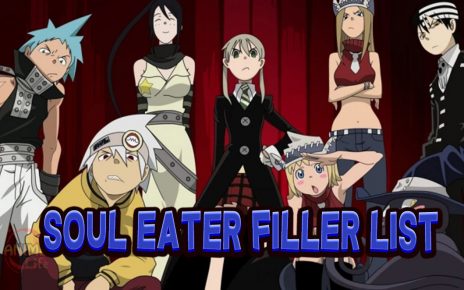 Soul Eater Filler List