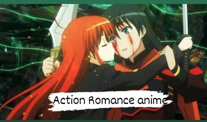 Best Action Romance Anime