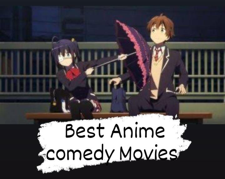 Best Anime Comedy Movies