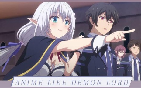 Anime Like Demon Lord You Should Watch Right Now