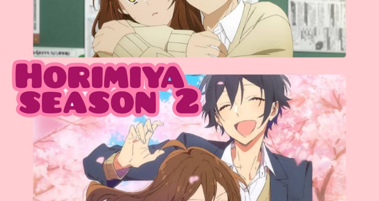 Horimiya season 2 - Everything you need to know