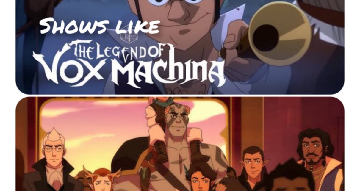 Best Shows Like The Legend of Vox Machina