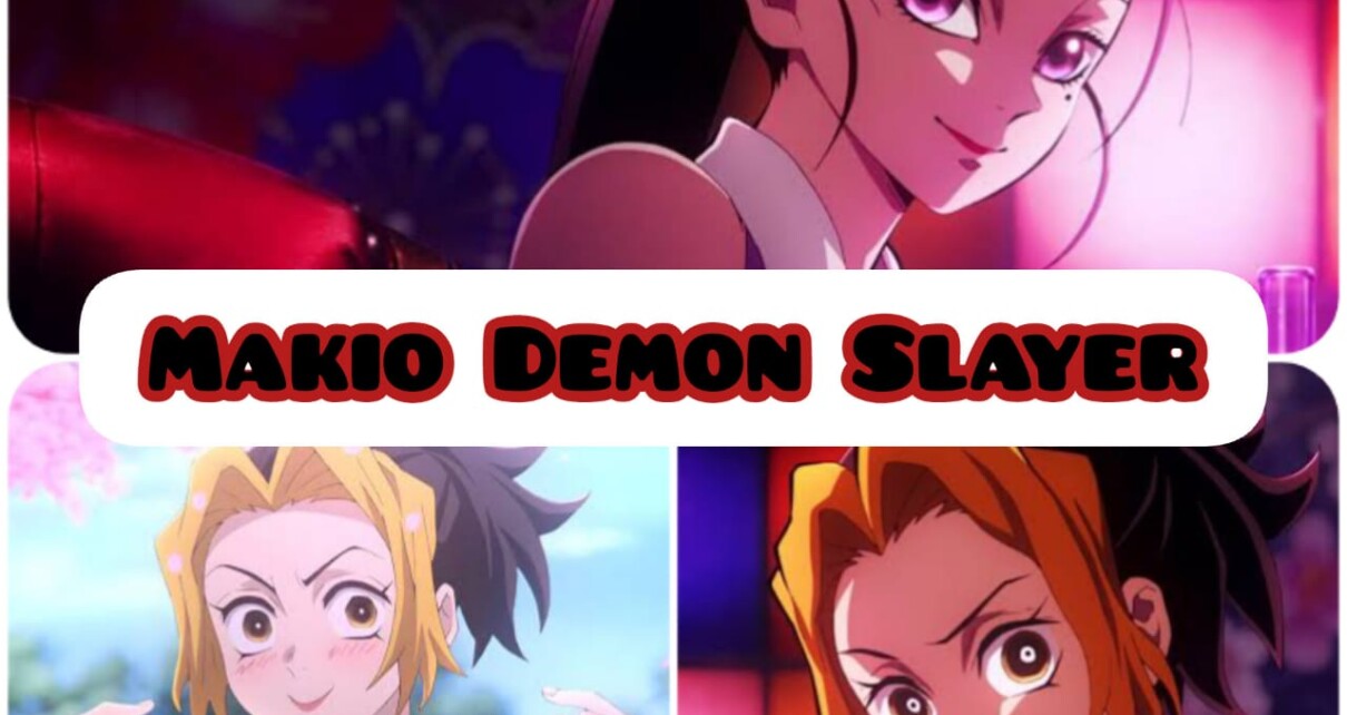 Makio Kimetsu no Yaiba - Makio Demon Slayer