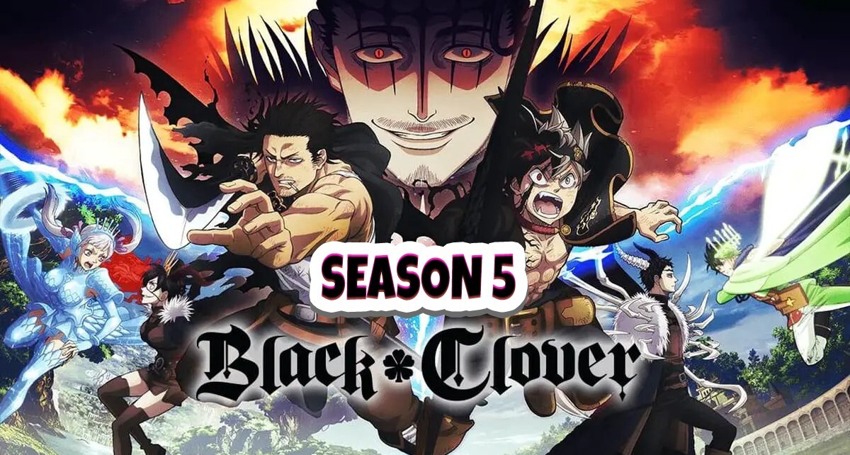 Black Clover Season 5