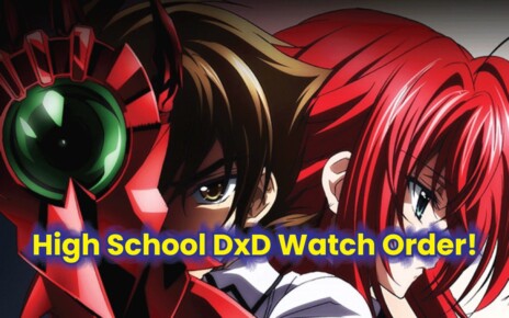 High School DxD Watch Order 2021