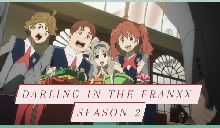 Darling in the Franxx Season 2