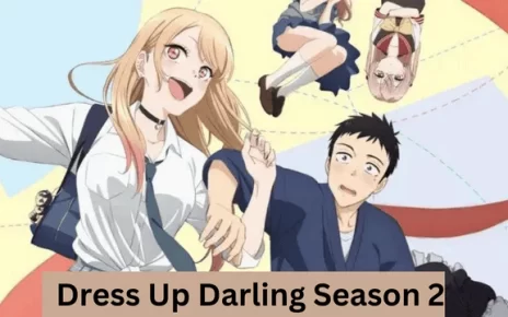 My Dress Up Darling Season Two