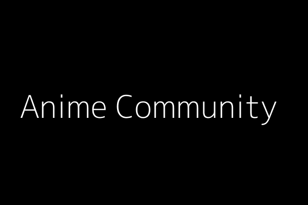 Engaged Anime Community